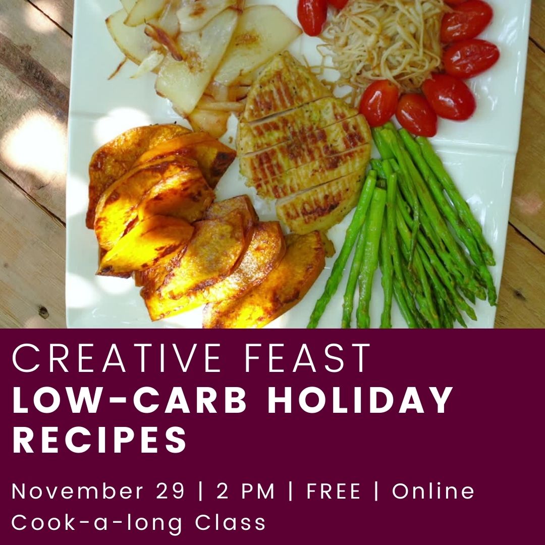 November 2022 Creative Feast Low Carb Holiday.jpg