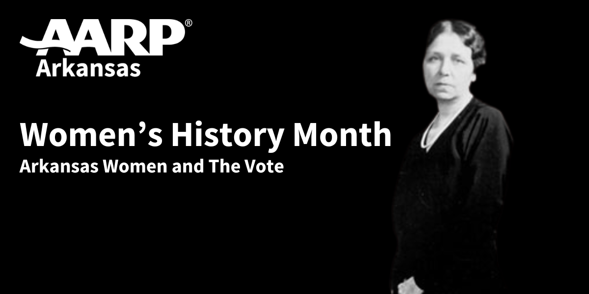 Black background with text saying Women's History Month, Arkansas Women and The Vote, with photo of Hattie Caraway