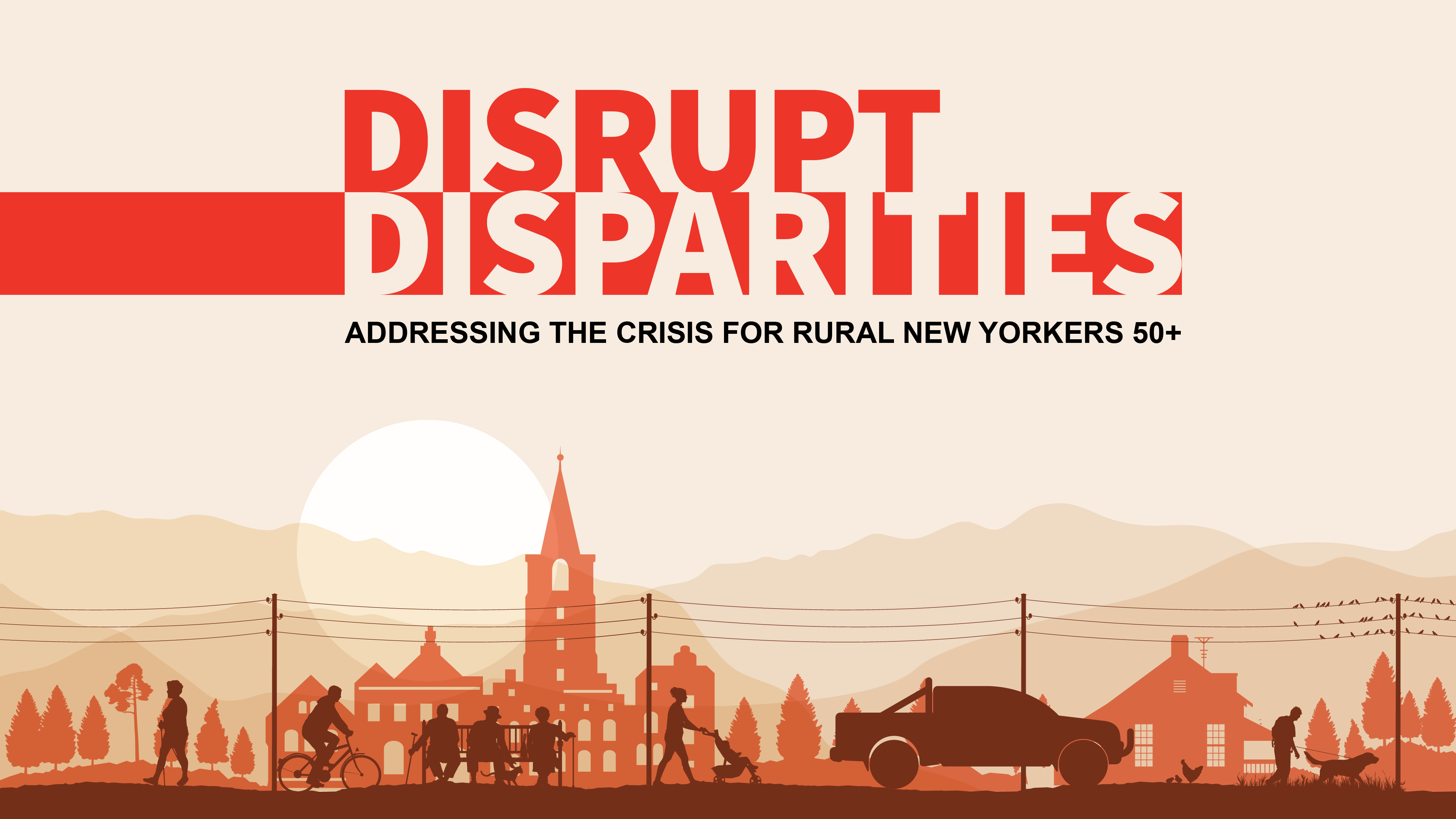 AARPNY Disrupt Disparities: Rural