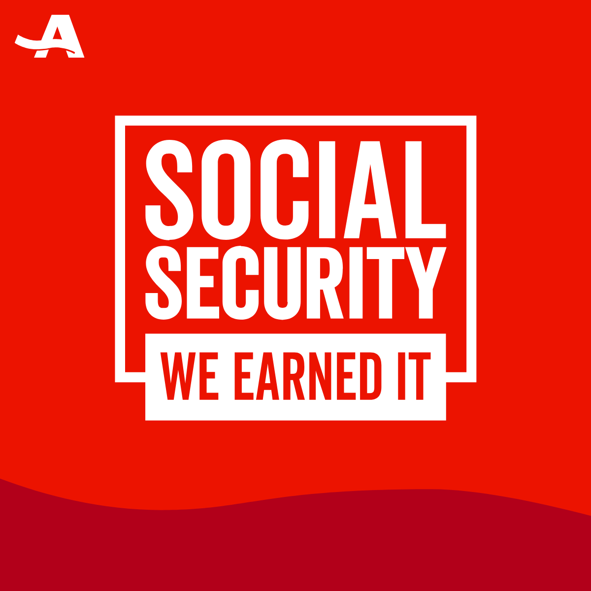 Social Security - We Earned It - Quote - Square_KY.png