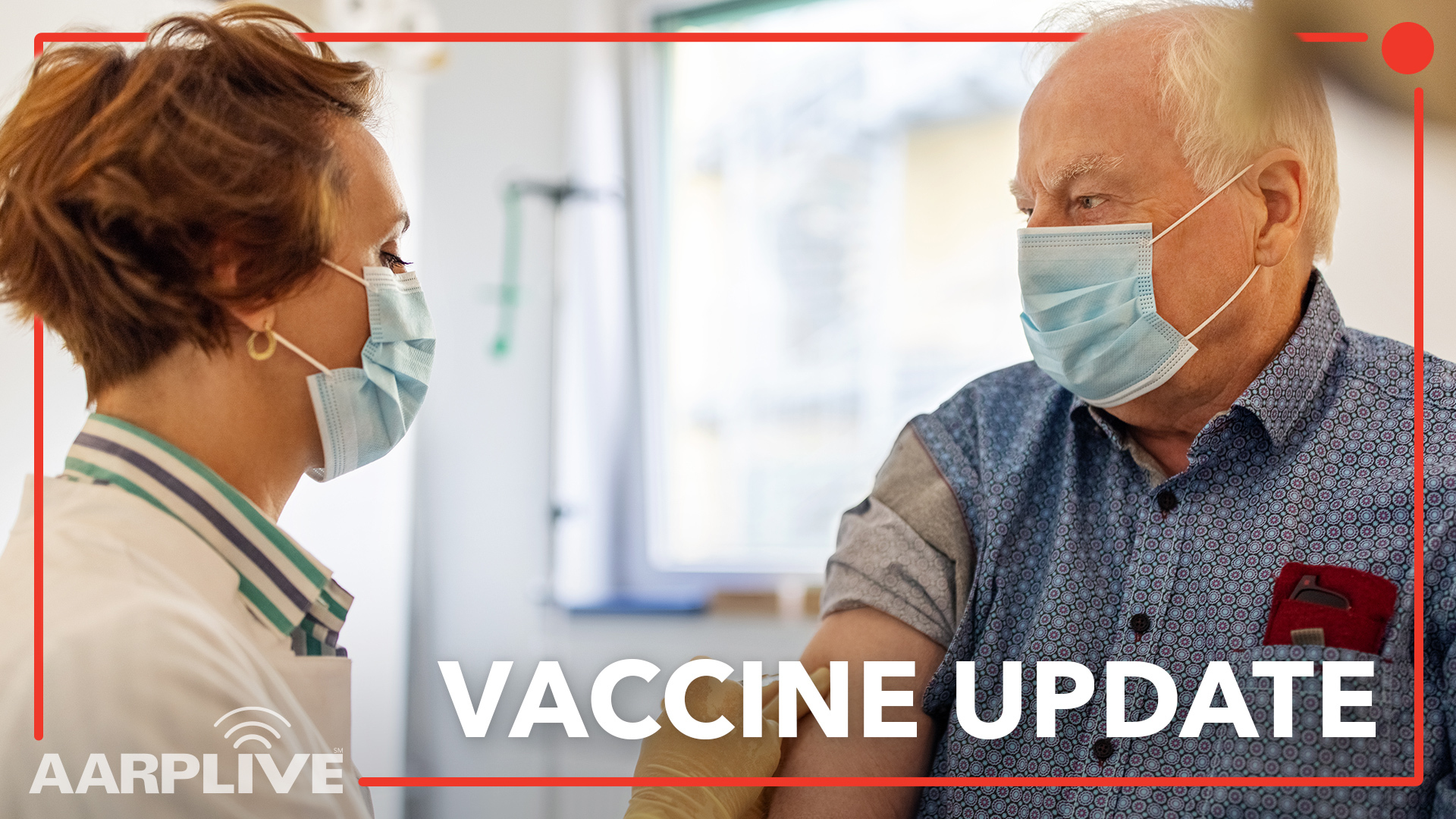 AARP-Live-Vaccine-Update_May.jpg