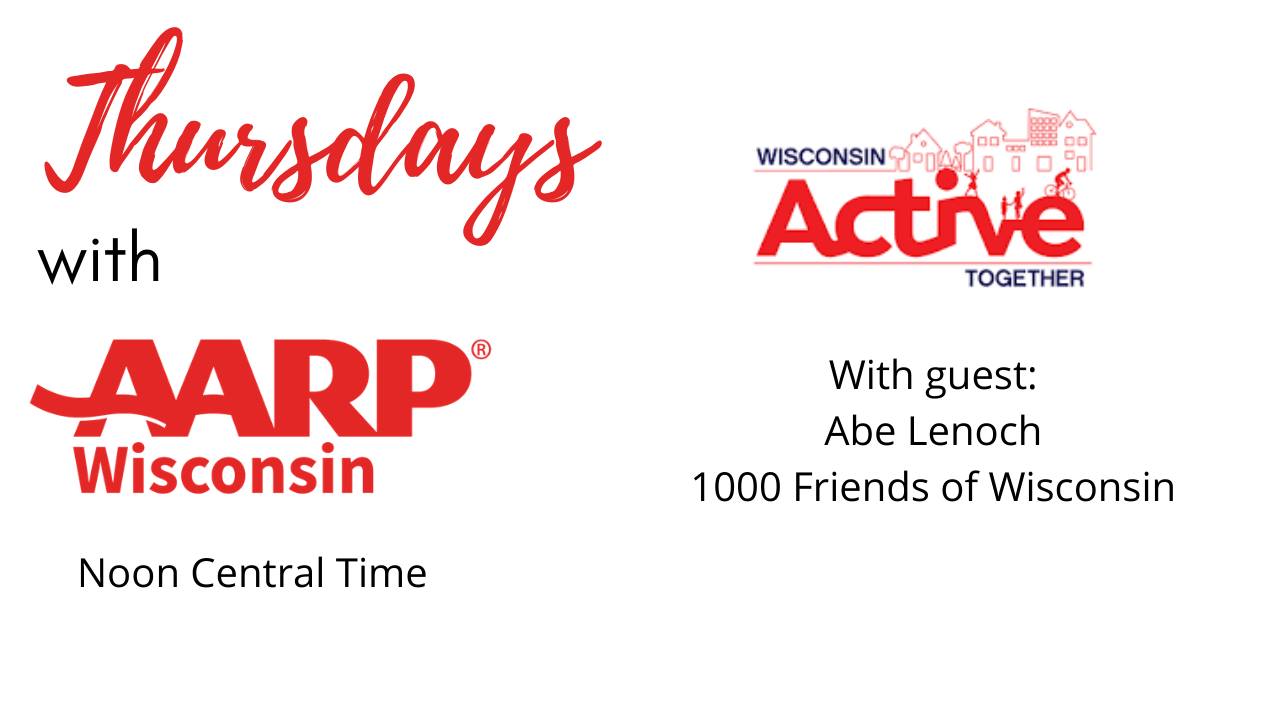 Thursdays with AARP WI with guest Abe Lenoch