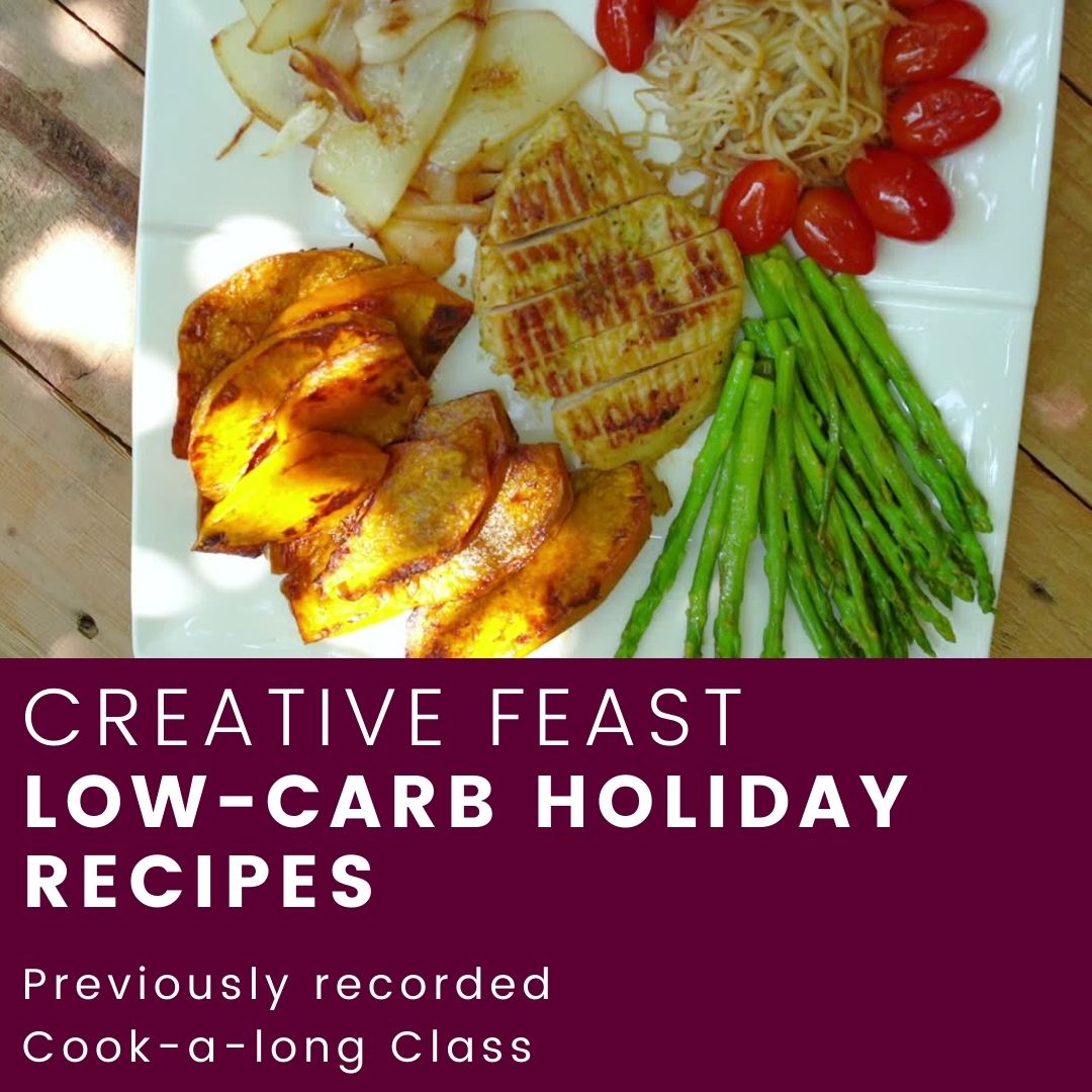 ICYMI Creative Feast Low Carb Holiday.jpg