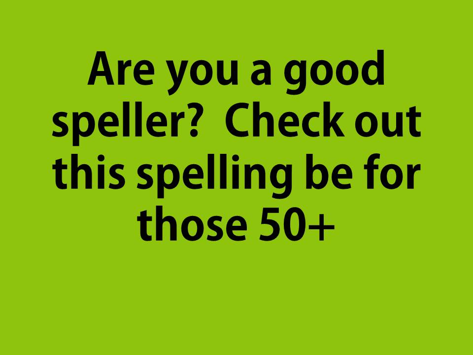 Are you a good speller