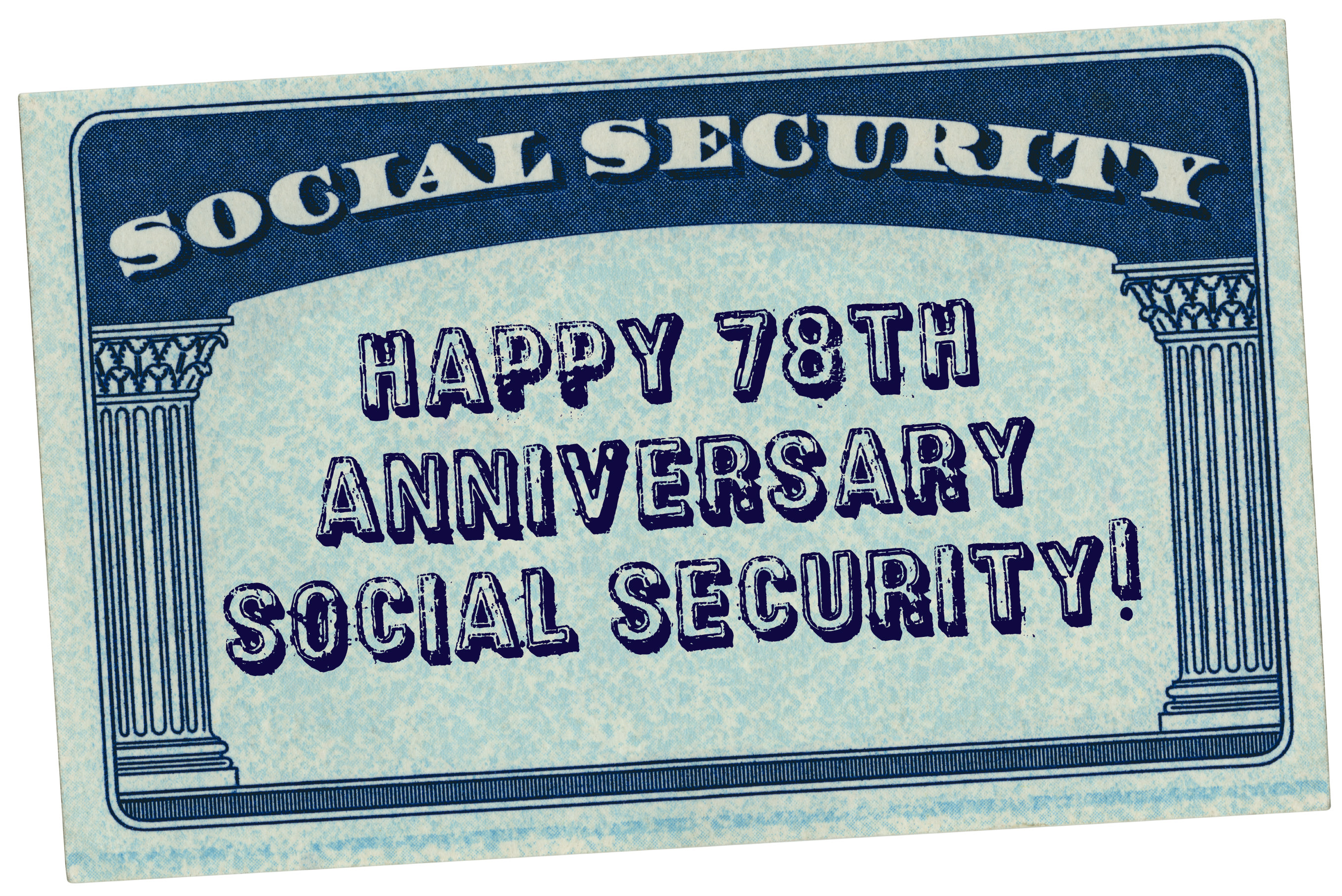 Happy Anniversary Social Security