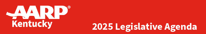 AARP Kentucky 2025 Legislative Agenda