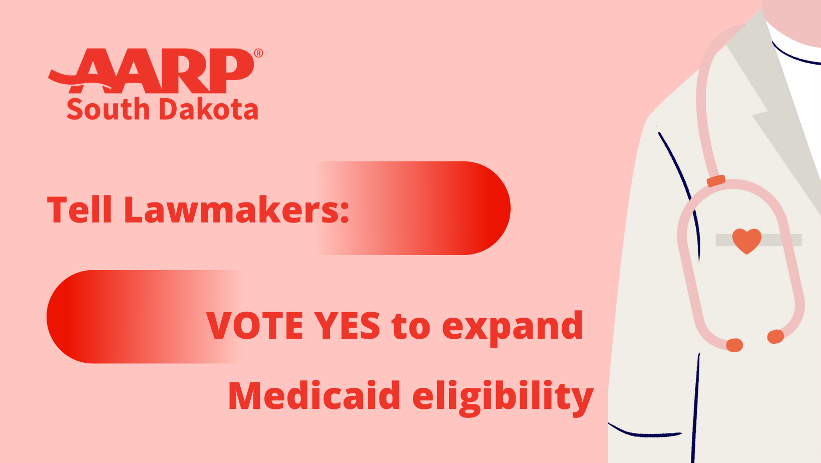 Tell Lawmakers: VOTE YES to expand Medicaid eligibility from AARP South Dakota. 