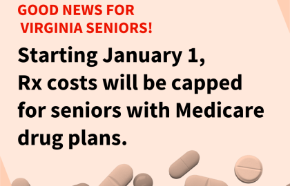 AARP Report: Impact of Historic Medicare Rx Out-of-Pocket Spending Cap on Virginia Seniors 