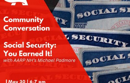 Social Security: You Earned It Community Conversation