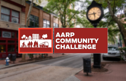 2023 AARP Community Challenge Grant Program Accepting Applications